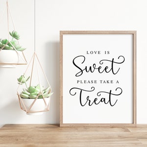 Love Is Sweet Take A Treat Wedding Sign (Digital Download)