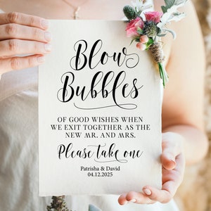 Blow Bubbles Of Good Wishes When We Exit Together As The New Mr And Mrs, Bubble Send Off, Bubbles Please Take One Sign, Wedding Decor