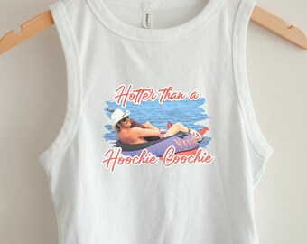 Hotter Than a Hoochie Coochie Tank Top Western Cowgirl Tank Cropped for Her Cowboy Tank 90s Country Festival Crop Tank Cowboy Western
