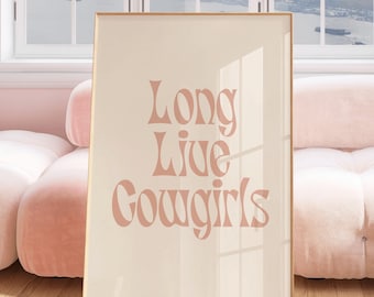Pink Long Live Cowgirls Wall Art Printable Western Dorm Decor for Girls Teen Cowgirl Bedroom Gallery Wall Digital Download Preppy Print Boot