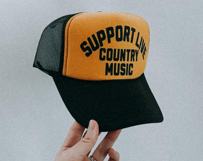 Support Live Country Music Trucker Hat Western Cowboy Trucker Hat Custom Rodeo Unisex Hat Gift Cowgirl Hat Foam Trucker Hat Country Concert