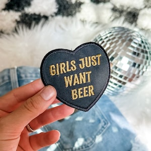 Girls Just Want Beer Patch Western Iron On Patch for Trucker Hat Bar Beer Patch Funny for Denim Patch Iron On DIY Beer Rodeo Patch Cowgirl