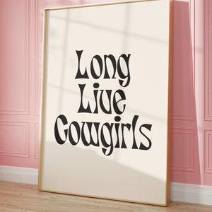 Long Live Cowgirl Wall Print Neutral Western Room Decor Dorm Printed Wall Art Black Cowgirl Theme Digital Download Print Country Wall Decor