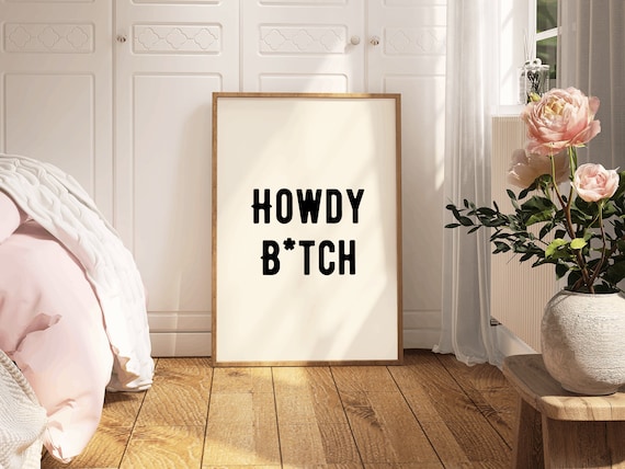 Howdy Print Preppy Room Decor Western Wall Art Cowgirl Poster Howdy Sign Funny College Apartment Decor Novelty Wall Print Cowgirl Howdy Art
