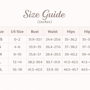 May include: A size guide chart with measurements in inches. The chart includes sizes XS to XL, with corresponding US sizes, bust, waist, and hip measurements. The text "Size Guide" is at the top.