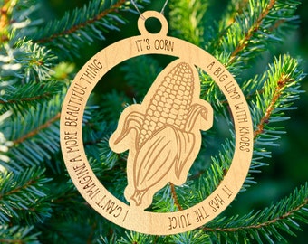 It's Corn Ornament - Funny Ornament - 2022 - Viral Ornament