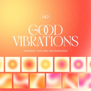 60 Good Vibrations Gelb Orange Rosa Hintergründe mit Farbverlauf | Digitales Farbverlaufspaket | Instagram Story und Post Farbverlauf Aura | Digitales Papier
