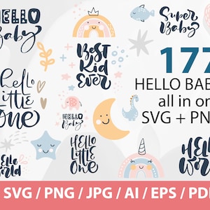 HELLO BABY all in one set - baby announcement svg | hello world svg | birth stats svg | flower baby rounds svg | newborn sign svg | baby svg