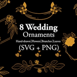 Hand Drawn Wedding Ornaments - Bride svg, Groom svg, Wedding svg, Wedding Signs, Marriage Svg, Floral Frame SVG, Welcome To Our Wedding svg