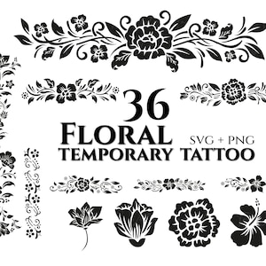 Floral Temporary Tattoo SVG - Floral Tattoo svg, Temporary Tattoo svg, Flower Temporary Tattoo, Feminine Tattoo,Floral svg, Flowers Ornament