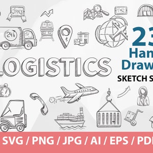 Hand Drawn Sketch Logistics Set - Instant download Airplanes Svg, Container Ship SVG, Shipping Svg, Ship Svg,Semi Truck SVG Files for Cricut