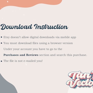 May include: A digital download instruction sheet with a peach and gray background. The text reads "Download Instruction" and provides steps for downloading files from Etsy. The Tan's Vectors logo is in the bottom right corner.