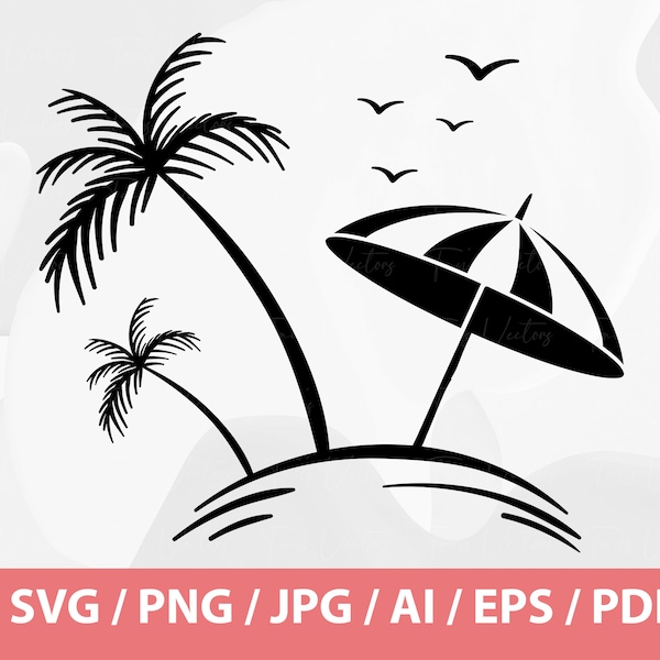 Palm Trees and Beach Umbrella SVG - Palm Trees svg, beach umbrella svg, Tropical, Vacation, Ocean, Beach, Summer, Bird, Instant Download