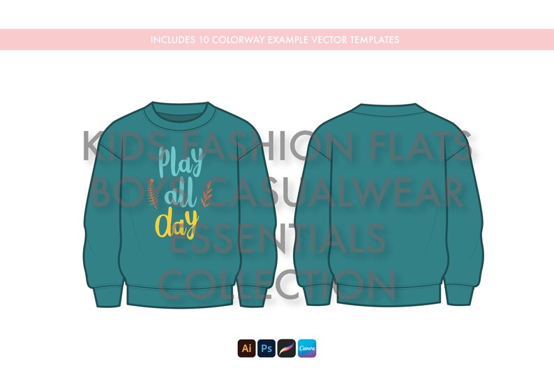 May include: A teal blue sweatshirt with a crew neck and long sleeves. The front of the sweatshirt has the text "Play all day" in a light blue, yellow, and brown font with small leaf designs.