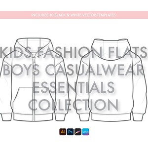 May include: Black and white line art illustration of a hooded sweatshirt with a zipper. The text "KIDS FASHION FLATS BOYS CASUALWEAR ESSENTIALS COLLECTION" is superimposed on the image.