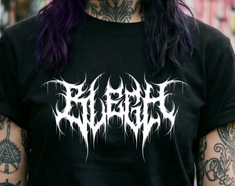 BLEGH T-Shirt - Heavy Metal Gift