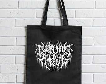 Everything is Awesome - Heavy Metal Tote Bag