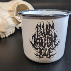 Live Laugh Love Heavy Metal Tasse - Death Metal Geschenk