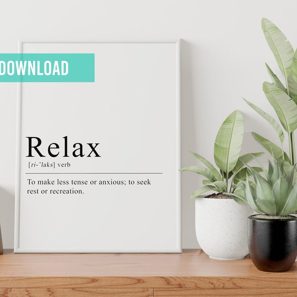 Relax Definition, Relax Printable Wall Art, Office Decor, Digital Print, Dictionary Art Print