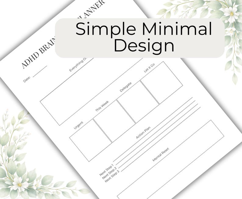 May include: A white ADHD Brain Planner with a simple minimal design. The planner includes sections for urgent tasks, action plans, and mental reset. The text "Simple Minimal Design" is displayed on the top of the planner.