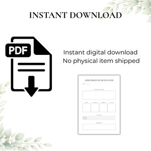 May include: A digital download graphic with the words "INSTANT DOWNLOAD" at the top. A PDF icon is on the left, and a planner page is on the right. The text "Instant digital download" is also included.