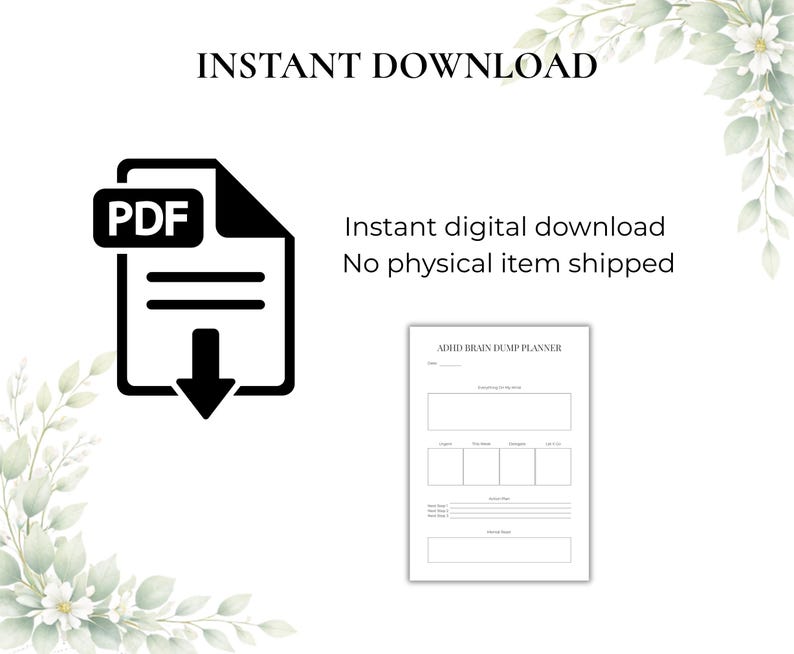 May include: A digital download graphic with the words "INSTANT DOWNLOAD" at the top. A PDF icon is on the left, and a planner page is on the right. The text "Instant digital download" is also included.