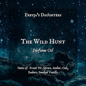 The Wild Hunt Perfume Oil, Folklore Perfume