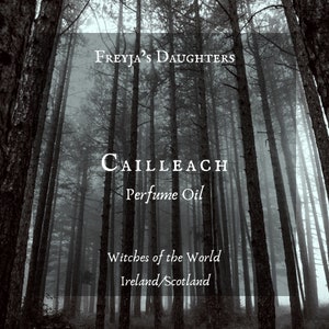 Cailleach Perfume Oil- Witches of the World Collection, Ireland/Scotland