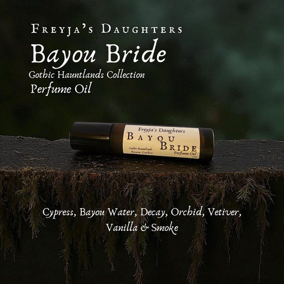 Bayou Bride Perfume Oil: Gothic Orchid, Vanilla & Cypress