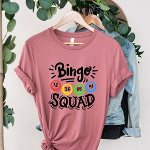 Bingo Squad Shirt, Bingo Lover Shirt, Bingo Game Tee, Funny Bingo Shirt, Bingo Player Gift, Bingo Team Matching Shirts