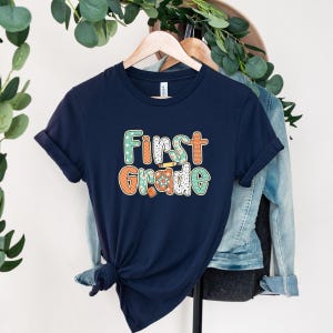 First Grade Teacher Shirt: Back to School Gift