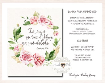 May include: Printable 8x10 inch art print with a floral wreath and a quote in Spanish: "La mujer que teme a Jehová, esa será alabada."  Proverbs 31:30