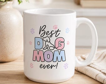 Best Dog Mom Ever Mug, 15 oz Ceramic Coffee Mug, Dog Lover Gift, Pet Mom Mug, Cute Dog Mom Gift, Pastel Paw Print Mug