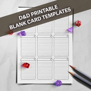 May include: Printable blank cards for Dungeons and Dragons roleplaying games. The cards are white with black lines and a banner at the top. There are six cards in total. There are also dice and pencils on the table.