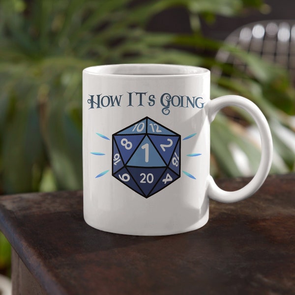 How it Started vs how its going Funny DND d20 dice Mug