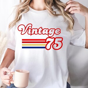 1975 Vintage Birthday Gift Tee, Retro Style, 50th Birthday for Women, Vintage 1975 T-Shirt, 50th Birthday, 50th Birthday Gift, Father Gift