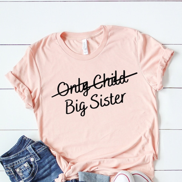 Big sister announcement shirt, Big sister youth tee, Only child expiring big sister to be,  little,  Birth announcement, Sibling shirt