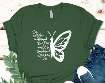 Christian Tshirt, Bible Verse Clothing, Do Not Be Conformed To This World Be Transformed Romans 12 2, Church Tee,Religious Shirt, Prayer Tee