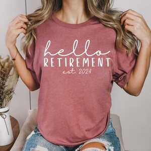 Hello Retirement est. 2025 , Retirement T-shirt, Retirement Tee, Cute Retire Shirts, retire shirts, Retirement party Shirt, Retired shirt