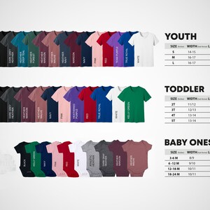 May include: A chart showing the size and weight of youth, toddler, and baby onesie t-shirts. The chart includes a variety of colors for the t-shirts, including black, white, red, blue, green, and purple. The chart also includes the measurements for each size, including width, length, and weight.