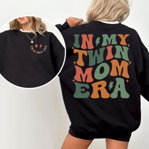 In My Twin Mom Era Sweatshirt, Twin Mama Comfort Colors Tshirt, Twin Mom Club, Twin Mom Tshirt, New Mom Gift, Gender Reveal, Pregnant, Baby