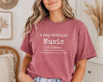 Camiseta de música - Regalo amante de la música - Regalo para músicos o amantes de la música - Camiseta para hombres y mujeres