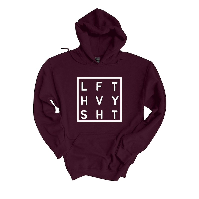 May include: Burgundy hooded sweatshirt with a white graphic that says "LFT HVY SHT" in a square.