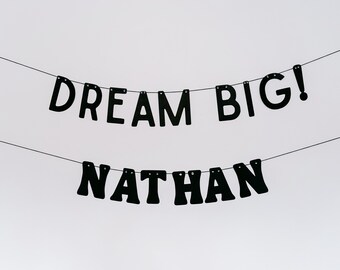 Graduation 2026 Custom Name Dream Big Banner, Personalized Grad Party Decoration