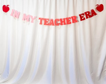 In My Teacher Era Banner, New Teacher Decoration, Teacher Graduation Decor, Classroom Teacher Gift, Graduation Banner