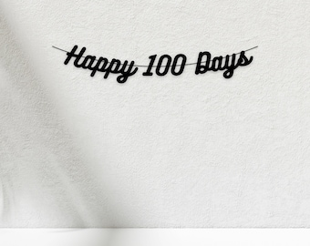Happy 100 Days Banner, Hundredth Day Celebration Decoration