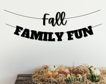 Fall Family Reunion Party Banner, Fall Family Fun Sign, Family Fun Day, Family Gathering, Family Reunion Party Decorations