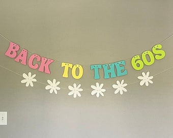 60s Party Decorations , 60's Party Banner, Birthday Banner, Party Sign, 60's Decor, Throwback Decoration