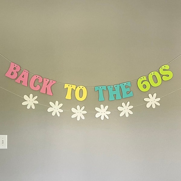 60s Party Decorations , 60's Party Banner, Birthday Banner, Party Sign, 60's Decor, Throwback Decoration