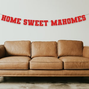 Kansas City Decorations, Home Sweet Mahomes Banner,  Chiefs Football Party Banner